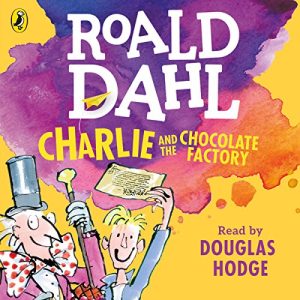 Charlie and the Chocolate Factory - Best Audiobooks for Kindergarteners
