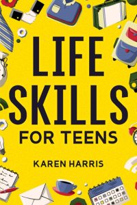 Life Skills for Teens: How to Cook