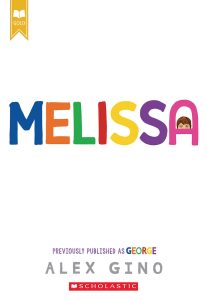Melissa (previously published as GEORGE) - Best Transgender Books for Kids